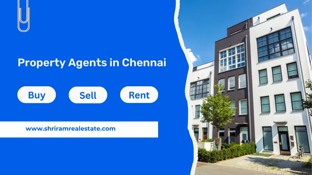 Property Agents in Chennai | Buy, Sell & Rent | Step-by-Step Guide 2026